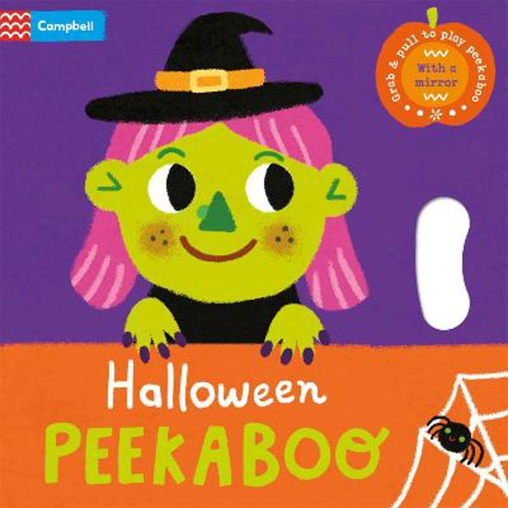 Halloween Peekaboo: With grab-and-pull pages and a mirror - the perfect Halloween gift for babies! - Campbell Books